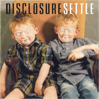 Disclosure & Sam Smith - Latch